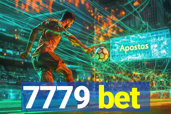 7779 bet